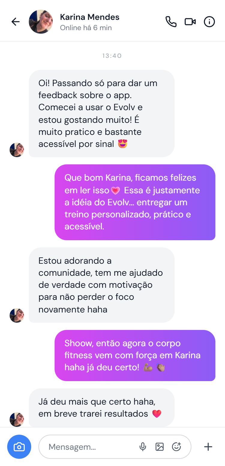 Conversa no Instagram com Karina Mendes elogiando o EVOLV